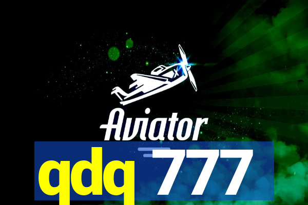 qdq 777